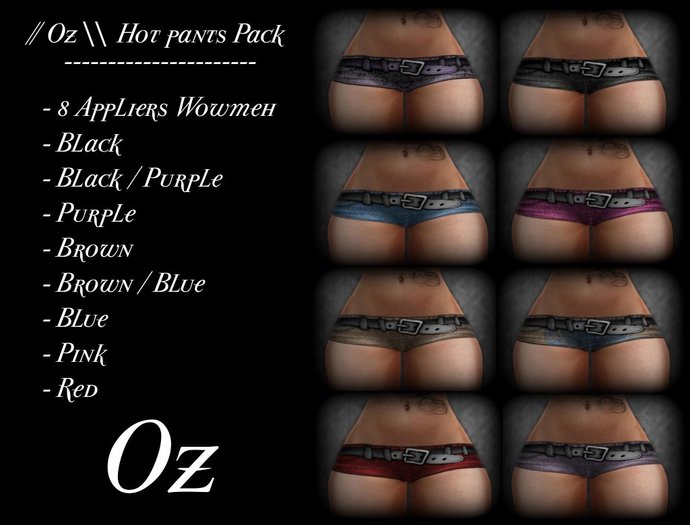 // Oz \\ HOT PANTS Pack