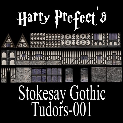 Harry Prefect's Stokesay Gothic Tudors-001