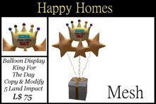 H.Homes ~ Mesh Balloon Display ~ King For The Day ~ Boxed
