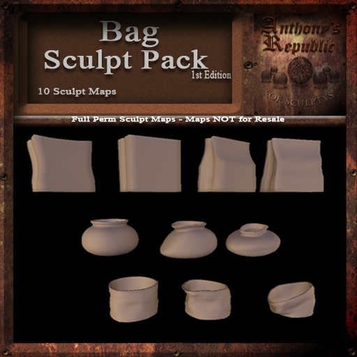 Bags Sculpt Pack 1st Edition, Sculpted Bags, 10 Sculpty Maps Full Perms