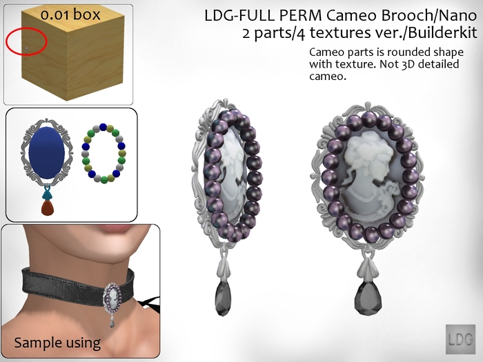 LDG-FULL PERM 005 Cameo Brooch/Nano/2 parts/4 textures ver./Builderkit 