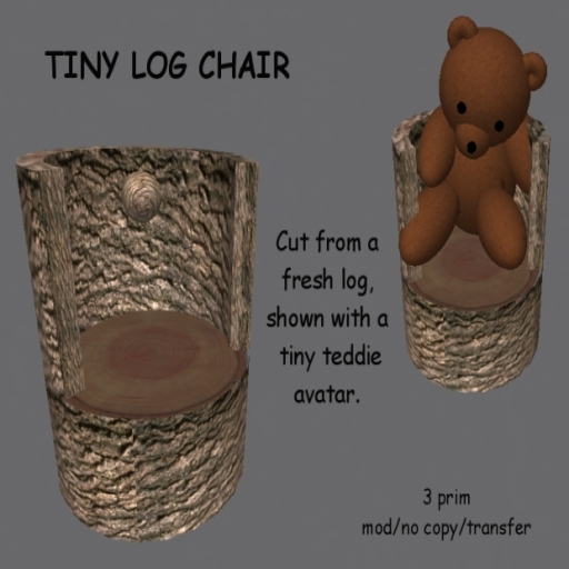 Tiny Log Chair