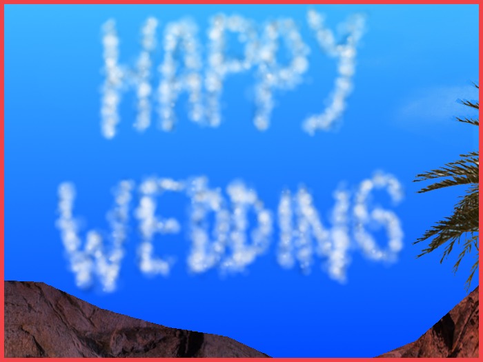 Clouds Writing - Happy Wedding