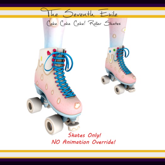The Seventh Exile: Cake Cake Cake! Roller Skates - Birthday