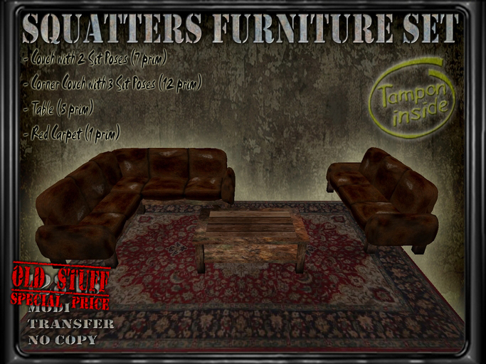 Squatters Furniture Set