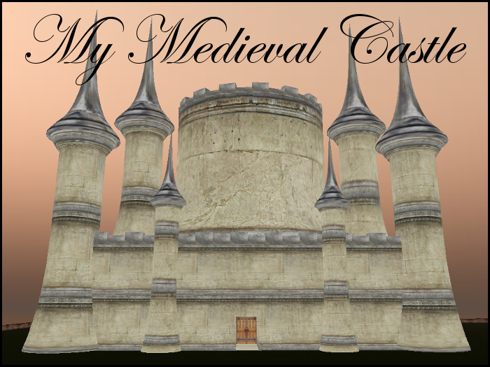 MY MEDIEVAL CASTLE