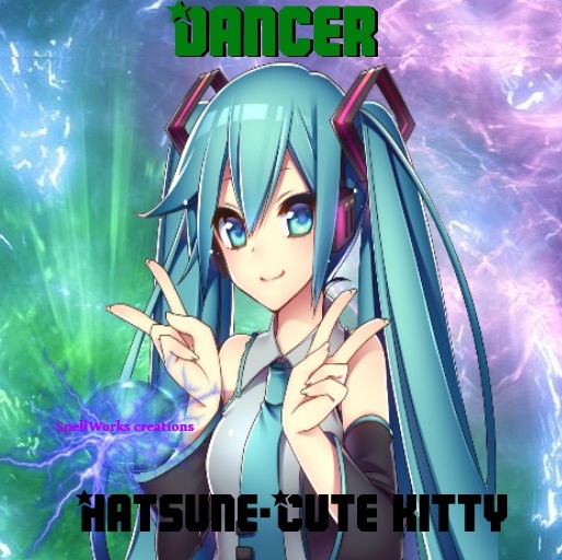Hatsune-Cute kitty DANCER