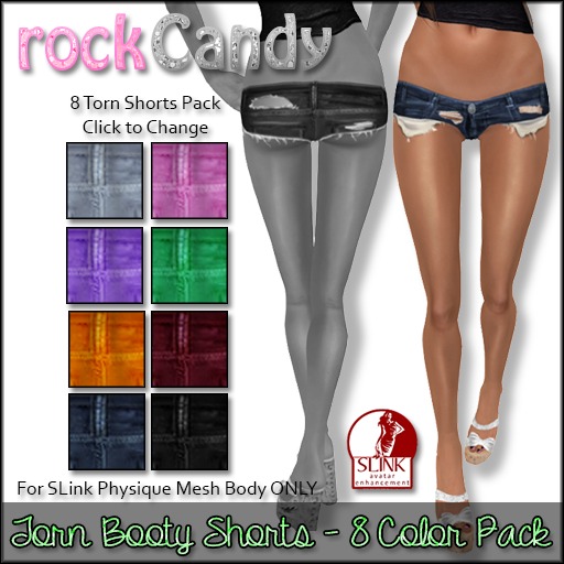 *rockCandy - Torn Booty Shorts - 8 Color Pack **For SLink Physique**