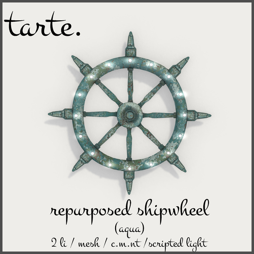 tarte. repurposed shipwheel (aqua)