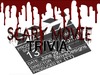 Second Life Marketplace - *** 50% OFF *** {TT} TRIVIA - SCARY MOVIE (50 ...